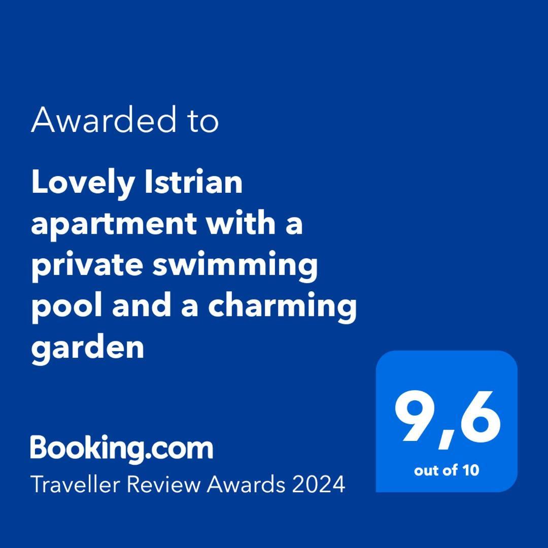 Lovely Istrian Apartment With A Private Swimming Pool And A Charming Garden Banjole Eksteriør billede